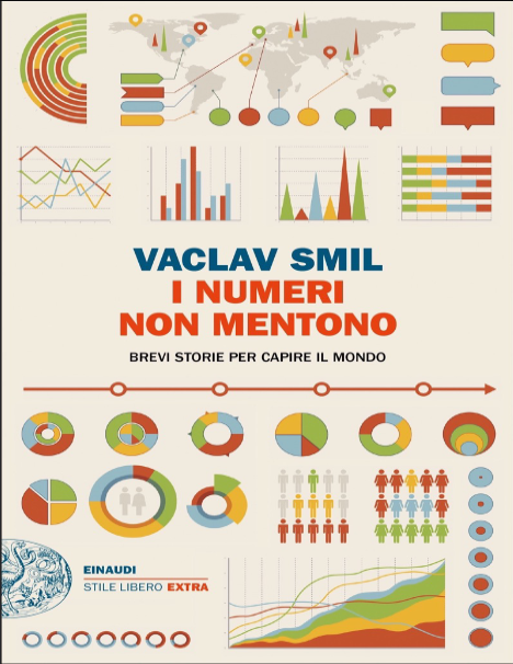 I numeri non mentono: Brevi storie per capire il mondo